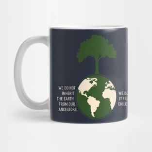 Inherit the Earth Mug